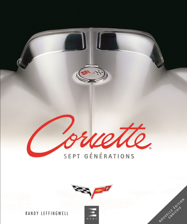 Buch Corvette - sept générations de haute performance américaine Leffingwell