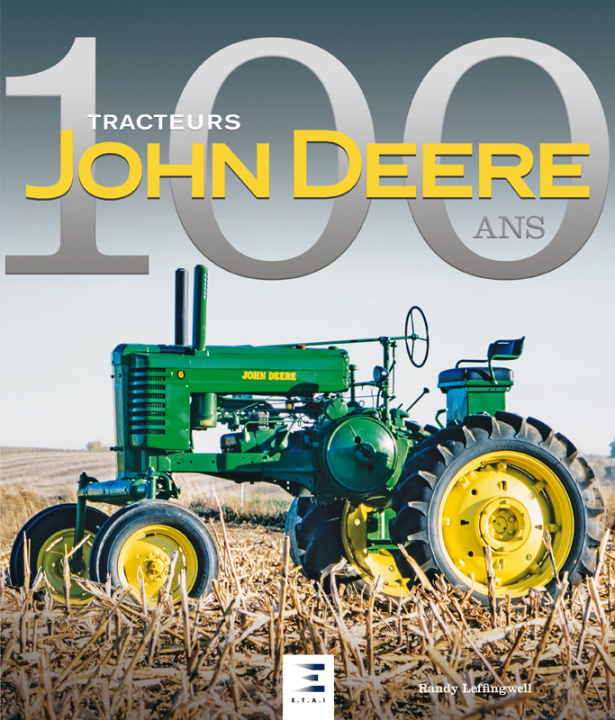 Book John Deere - cent ans Leffingwell