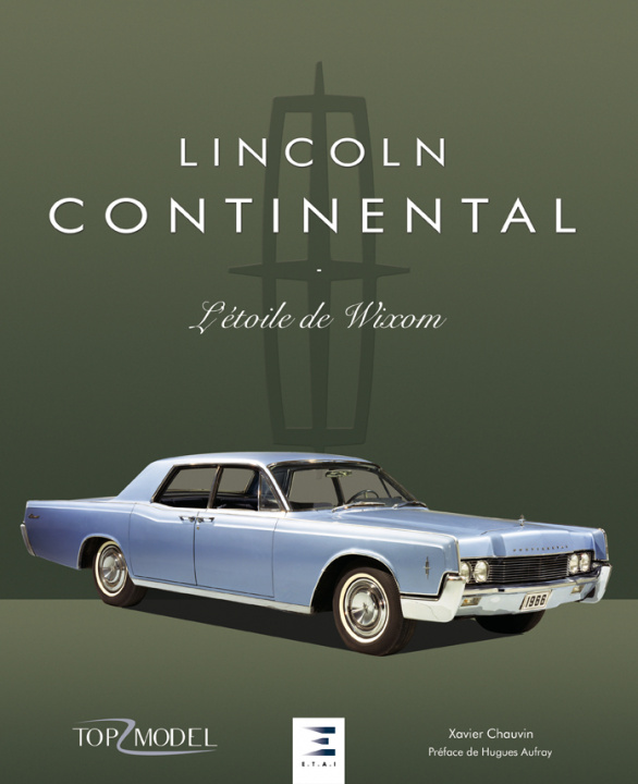 Kniha Lincoln continental - l'étoile de Wixom Chauvin