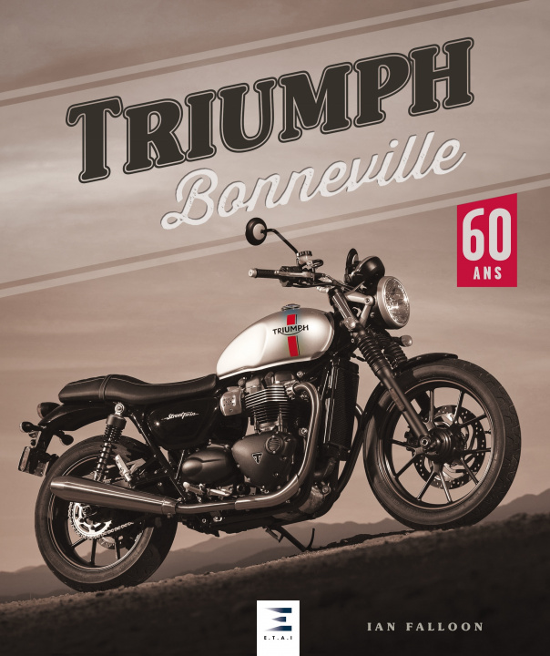 Libro Triumph Bonneville - 60 ans Falloon