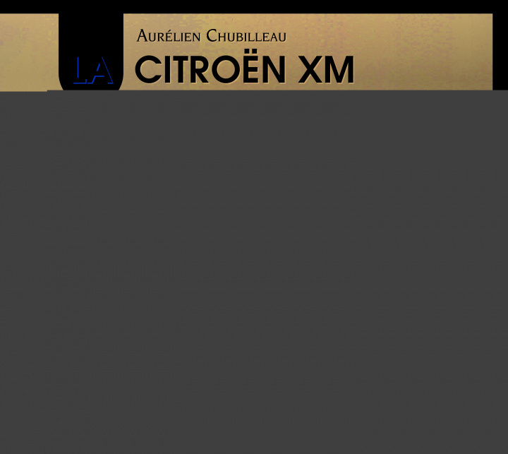 Kniha La Citroën XM Chubilleau