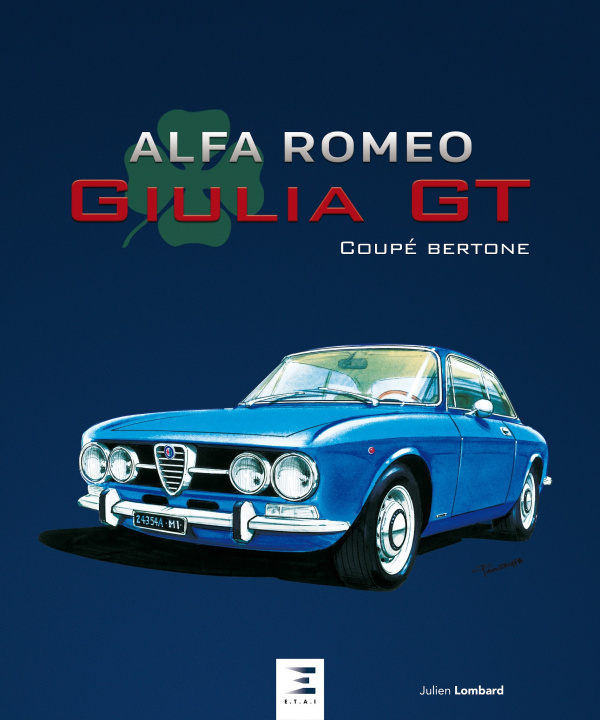 Книга Alfa Romeo Giulia GT - coupé Bertone Lombard