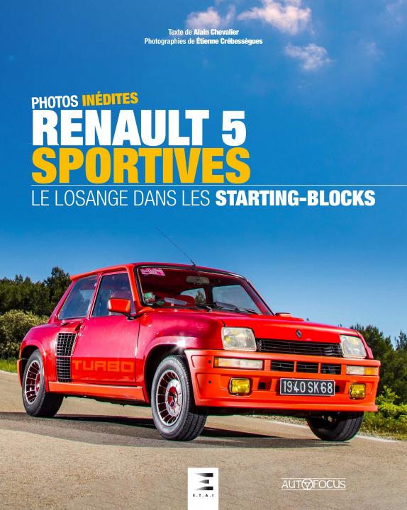 Kniha Renault 5 sportives - le losange dans les starting-blocks Chevalier