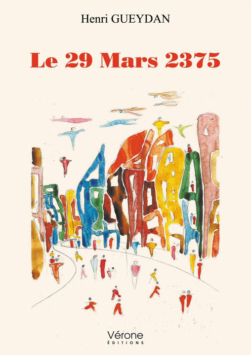 Knjiga Le 29 Mars 2375 Monsieur Henri GUEYDAN