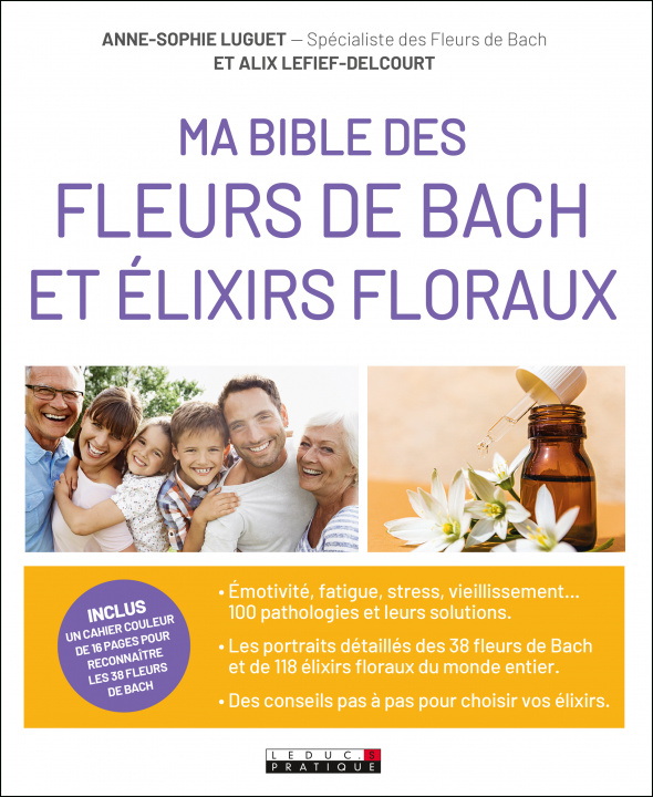 Knjiga Ma bible des fleurs de Bach et des élixirs floraux LEFIEF-DELCOURT