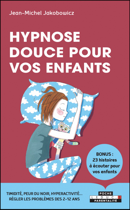 Könyv Hypnose douce pour vos enfants JAKOBOWICZ