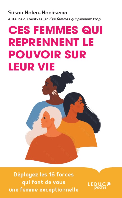 Knjiga Ces femmes qui reprennent le pouvoir sur leur vie NOLEN6HOEKSEMA
