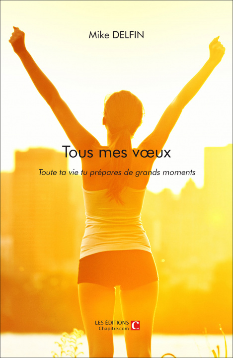 Knjiga Tous mes vœux Delfin