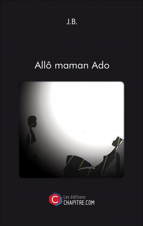 Kniha Allô maman Ado J.B.