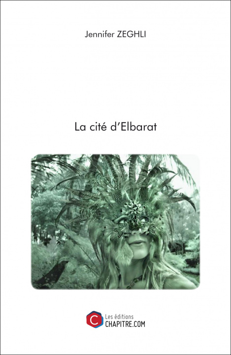 Boek La cité d'Elbarat ZEGHLI