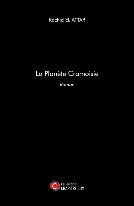 Kniha La Planète Cramoisie - Roman El Attar