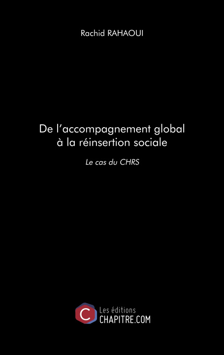 Książka De l'accompagnement global à la réinsertion sociale - Le cas du CHRS Rahaoui