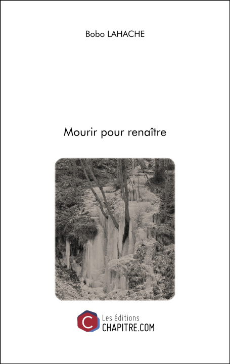 Knjiga Mourir pour renaître Lahache