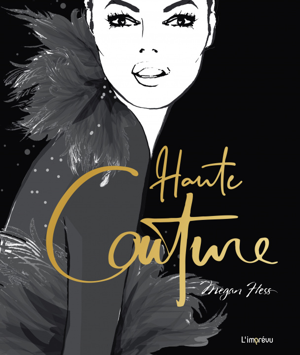 Könyv Haute Couture Megan Hess