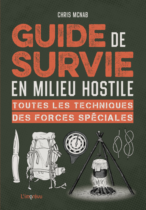 Kniha Guide de survie en milieu hostile Chris McNab