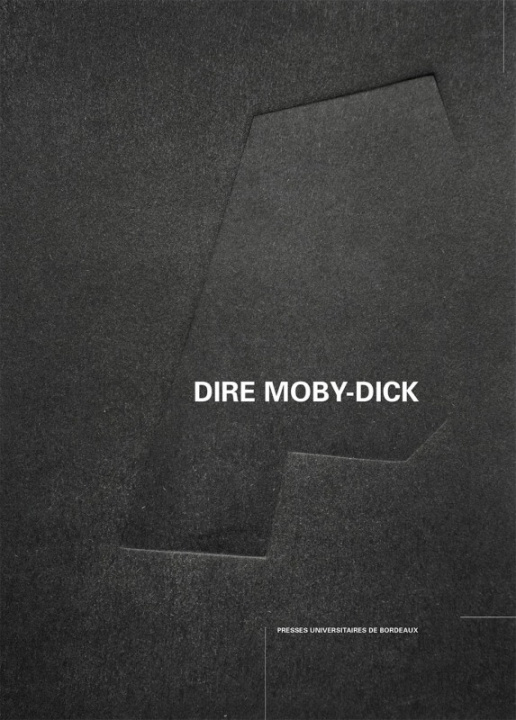 Knjiga DIRE MOBY-DICK BAUMANN PIERRE