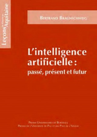 Kniha L'Intelligence artificielle BRAUNSCHWEIG BERTRAND