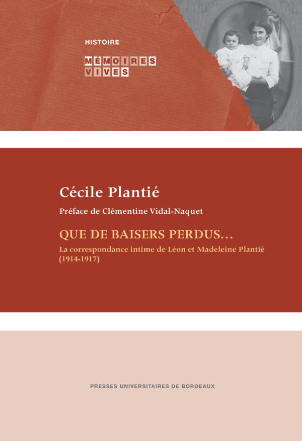 Knjiga Que de baisers perdus... Plantié