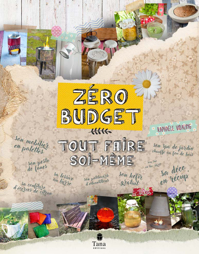 Knjiga Zéro budget : tout faire soi-même Raphaële Vidaling