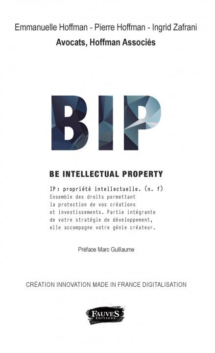 Kniha BIP Be Intellectual Property Hoffman