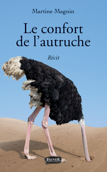 Knjiga Le confort de l'autruche Magnin