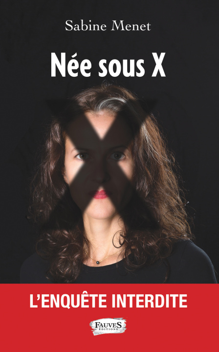 Knjiga Née sous X Menet