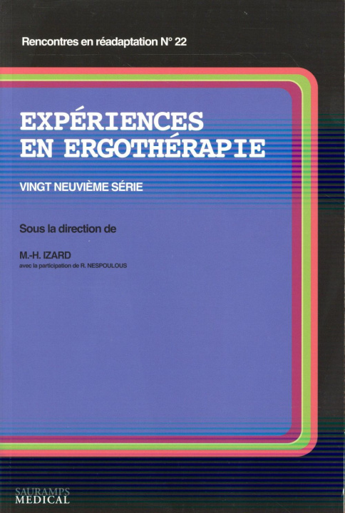 Knjiga EXPERIENCES EN ERGOTHERAPIE 29E SERIE M-H. IZARD