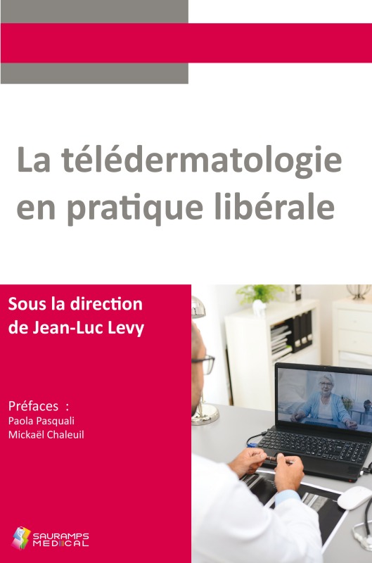 Carte LA TELEDERMATOLOGIE EN PRATIQUE LIBERALE LEVY JL