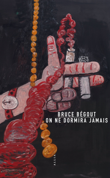 Könyv ON NE DORMIRA JAMAIS Bruce BEGOUT