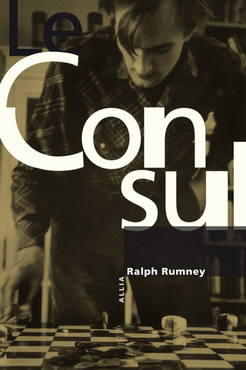 Buch LE CONSUL Ralph RUMNEY