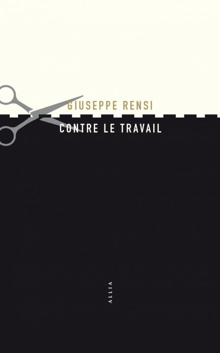 Book Contre le travail Giuseppe RENSI