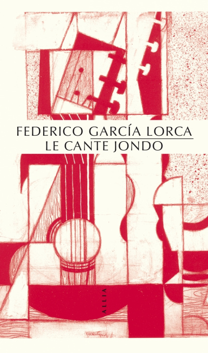Carte Cante Jondo Federico GARCIA LORCA