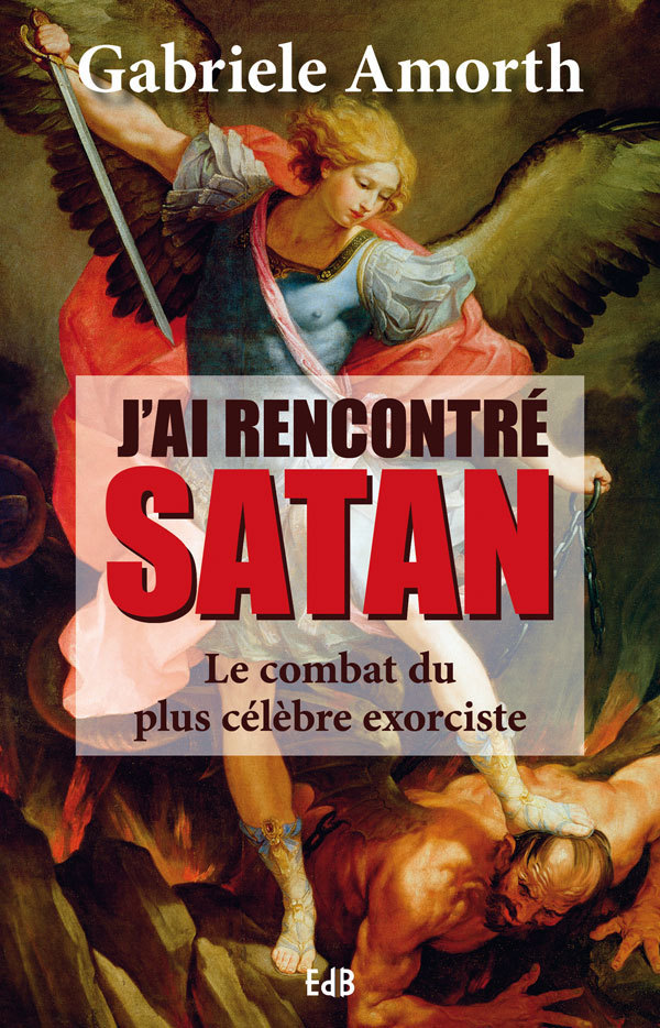 Buch J'ai rencontré Satan Amorth