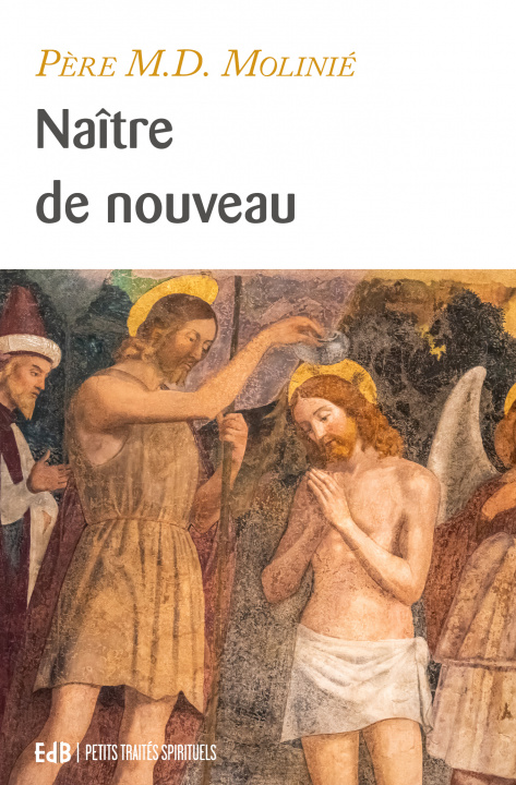 Knjiga Naître de nouveau (nouvelle édition) MOLINIE