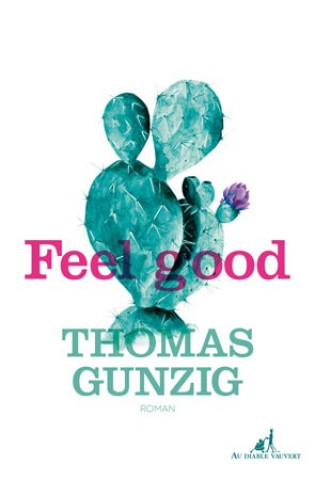 Kniha Feel good Gunzig