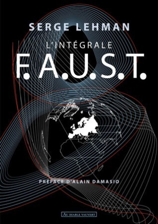 Knjiga F.A.U.S.T. LEHMAN SERGE