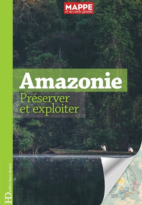 Knjiga Amazonie. Préserver et exploiter collegium