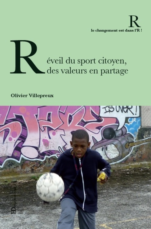 Kniha Réveil du sport citoyen, des valeurs en partage Olivier Villepreux