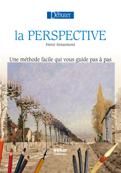 Knjiga Débuter la perspective Sénarmont