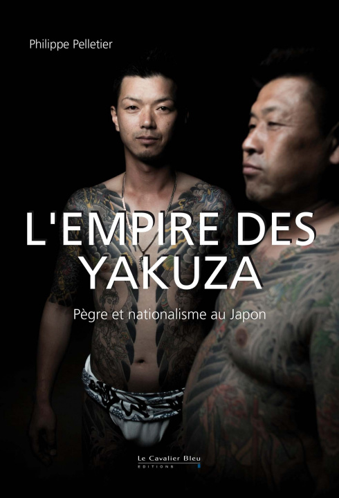 Kniha Empire des yakuza (l') Pelletier