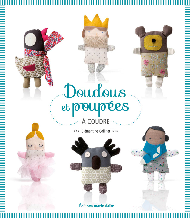 Книга Doudous et poupées à coudre COLLINET