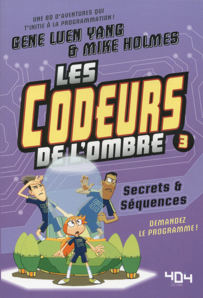 Βιβλίο Les codeurs de l'ombre - tome 3 Gene Yang