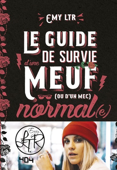 Książka Le guide de survie d'une meuf (ou d'un mec) normal(e) Emy ltr