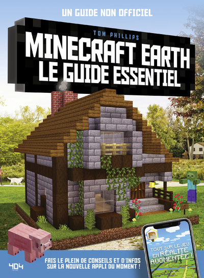 Buch Minecraft Earth, le guide essentiel TOM PHILLIPS