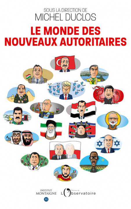 Kniha Le monde des nouveaux autoritaires Duclos