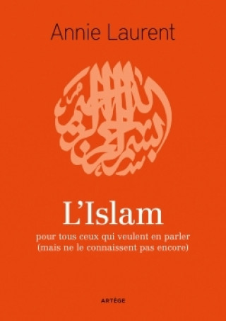Boek L'Islam Annie Laurent