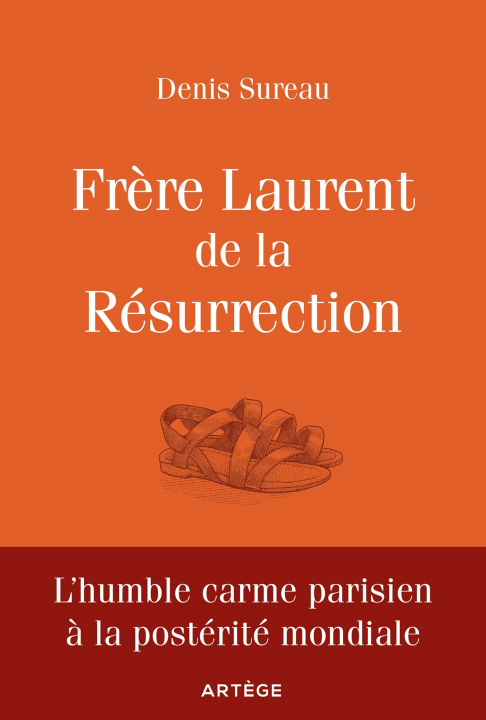 Książka Frère Laurent de la Résurrection Denis Sureau