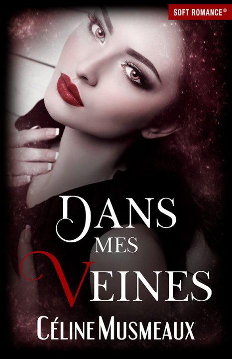 Knjiga Dans mes veines MUSMEAUX CELINE