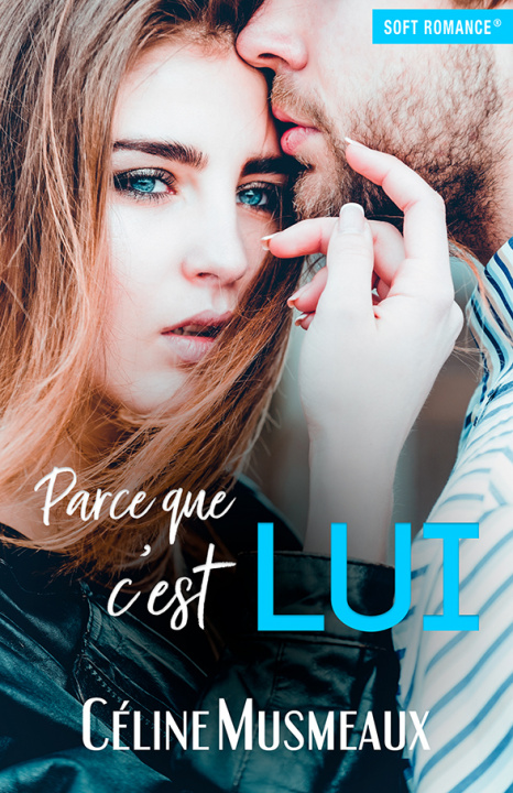 Knjiga Parce que c'est lui MUSMEAUX CELINE