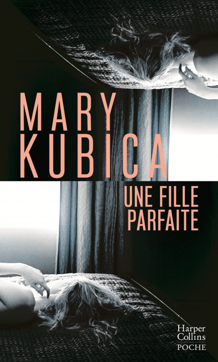Книга Une fille parfaite Mary Kubica